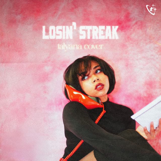 Talyana — Losin' Streak