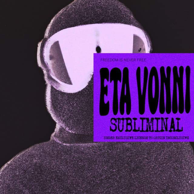 ETA VONNI — Subliminal / Release
